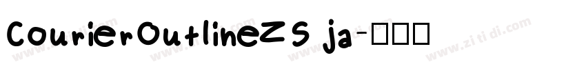 CourierOutlineZS ja字体转换